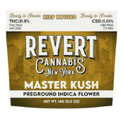 Master Kush PRE GROUND Infused Flower 14G