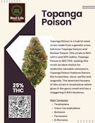 Real Life Botanicals | Topanga Poison | Preroll | 1g