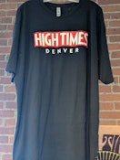 HIGH TIMES - T-SHIRT - $30