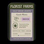 Florist Farms -Gush Mints -30% THC - 1/2 Gram Joints -7pk - Pre-Roll