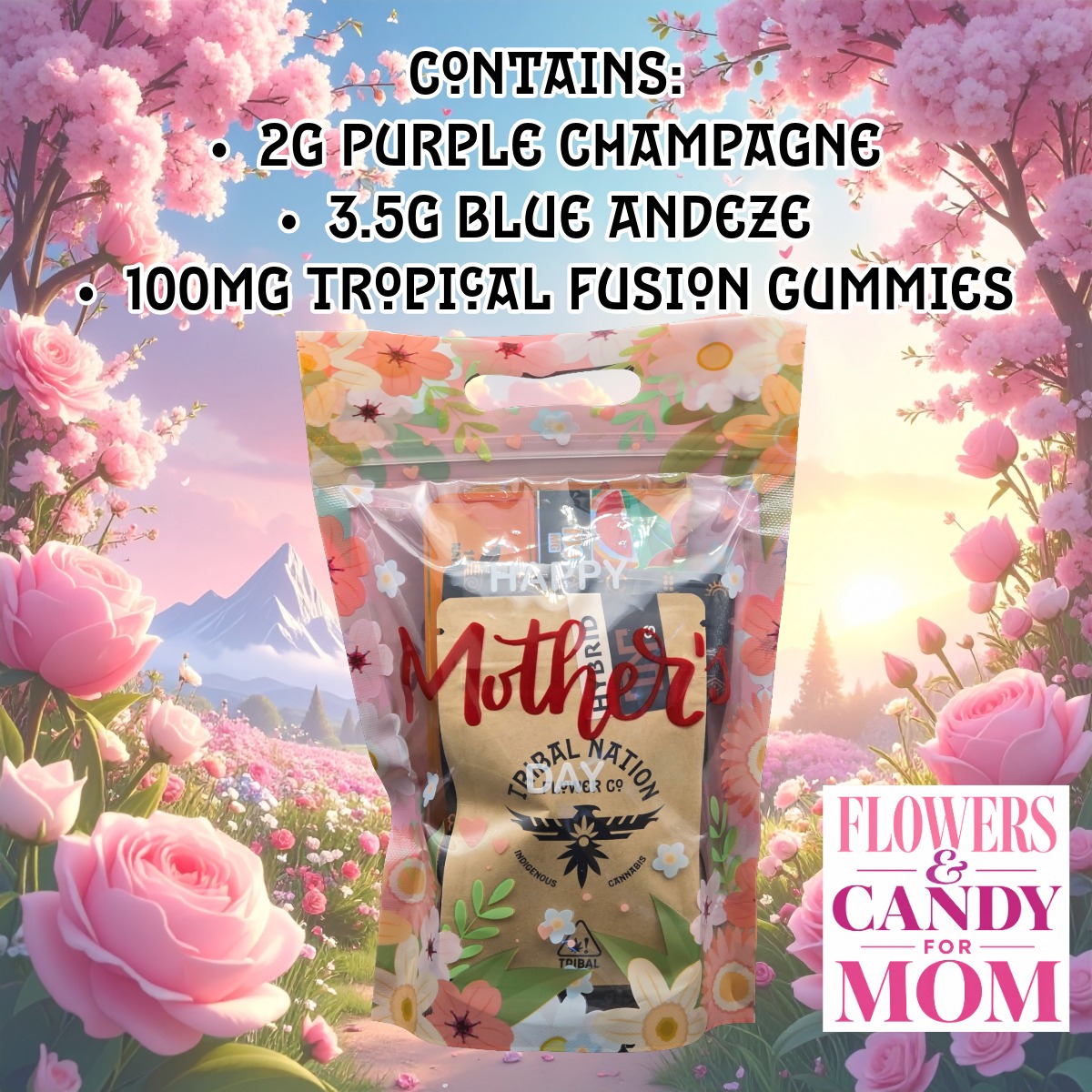 TNFC Flower's & Candy for Mom- Special