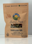 BURRS PLACE | TRIPLOID OG | FLOWER | 3.5G