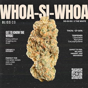 Bliss Co. - BLISSCO | Flower | Woah-Si-Woah | 3.5g